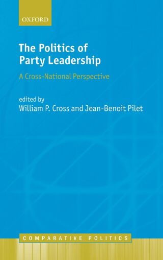 The Politics of Party Leadership