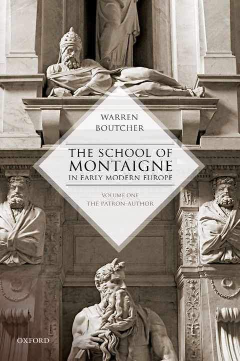 Cover image for book The School of Montaigne in Early Modern Europe