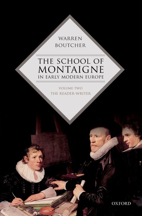 Cover image for book The School of Montaigne in Early Modern Europe