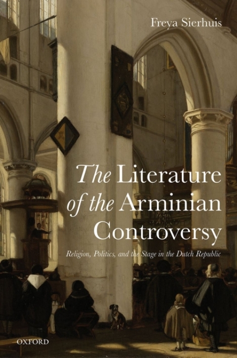 Cover image for book The Literature of the Arminian Controversy