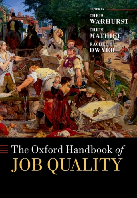 Cover image for book The Oxford Handbook of Job Quality