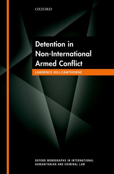 Cover image for book Detention in Non-International Armed Conflict