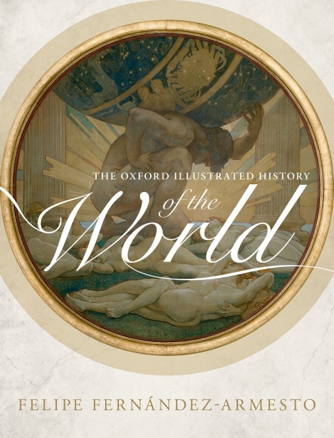 Cover image for book The Oxford Illustrated History of the World