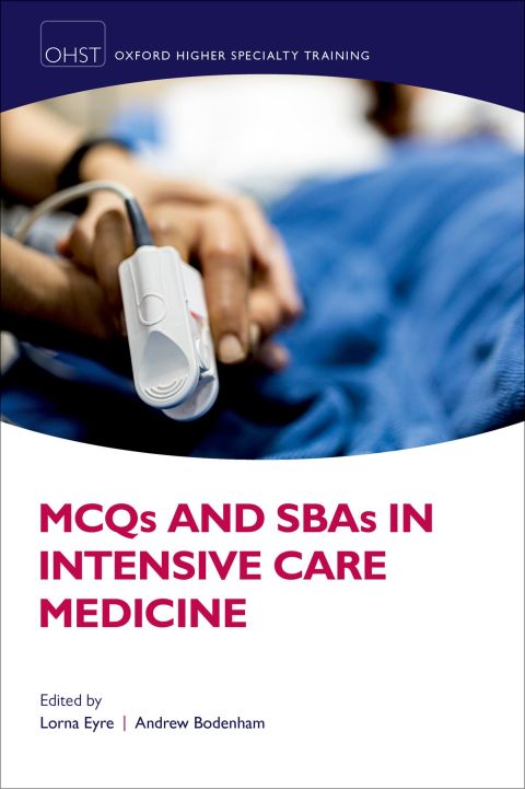 Cover image for book MCQs and SBAs in Intensive Care Medicine
