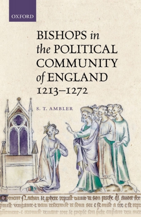 Cover image for book Bishops in the Political Community of England, 1213-1272