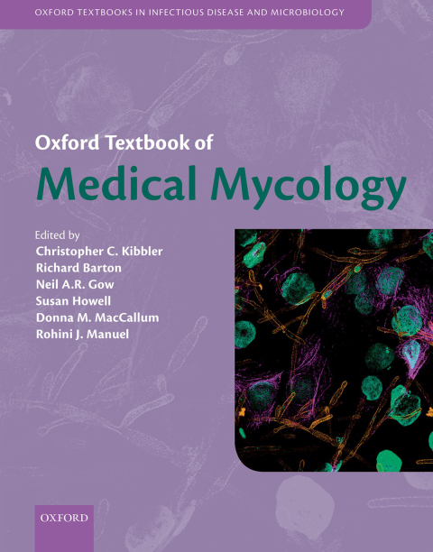 Cover image for book Oxford Textbook of Medical Mycology