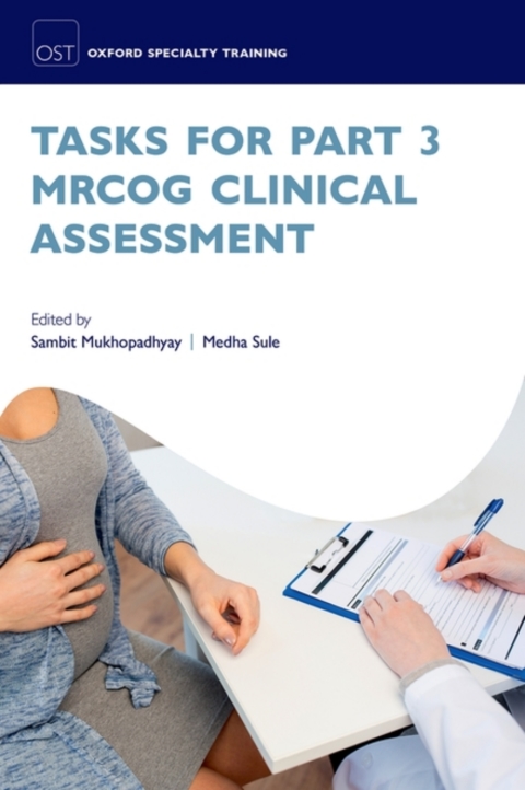 Cover image for book Tasks for Part 3 MRCOG Clinical Assessment