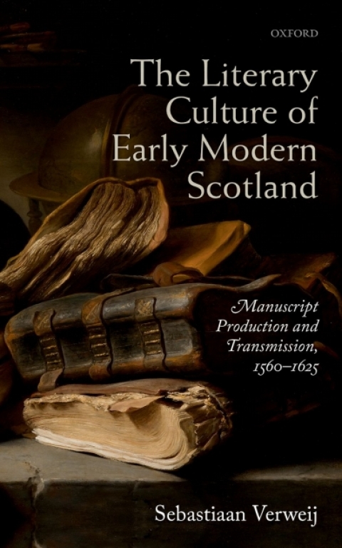 Cover image for book The Literary Culture of Early Modern Scotland