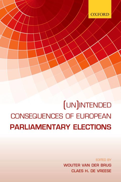 Cover image for book (Un)intended Consequences of EU Parliamentary Elections