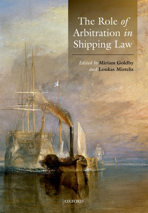 Cover image for book The Role of Arbitration in Shipping Law