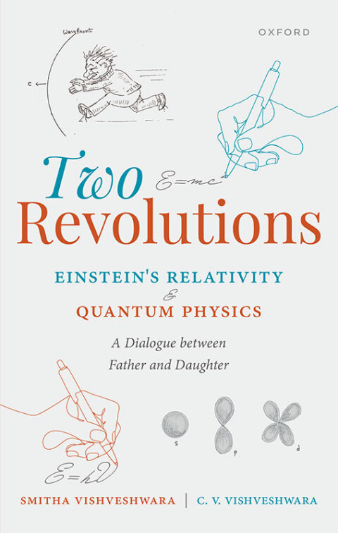 Cover image for book Two Revolutions: Einstein's Relativity and Quantum Physics