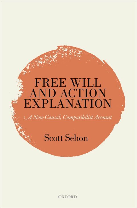 Cover image for book Free Will and Action Explanation