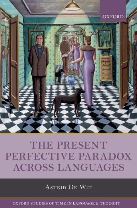 Cover image for book The Present Perfective Paradox across Languages