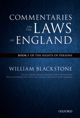 The Oxford Edition of Blackstone's: Commentaries on the Laws of England