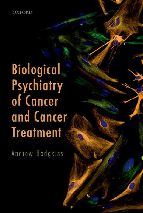 Cover image for book Biological Psychiatry of Cancer and Cancer Treatment