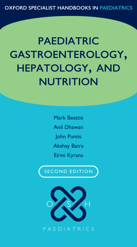 Cover image for book Oxford Specialist Handbook of Paediatric Gastroenterology, Hepatology, and Nutrition