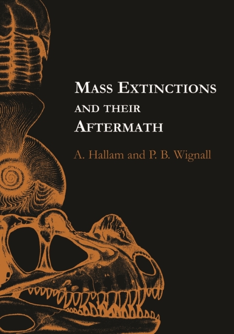 Cover image for book Mass Extinctions and Their Aftermath