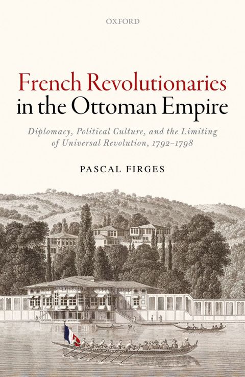 Cover image for book French Revolutionaries in the Ottoman Empire