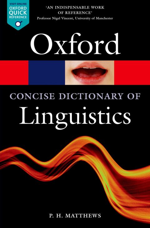 Cover image for book The Concise Oxford Dictionary of Linguistics