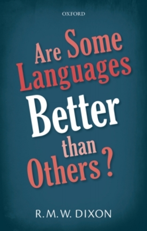 Cover image for book Are Some Languages Better than Others?