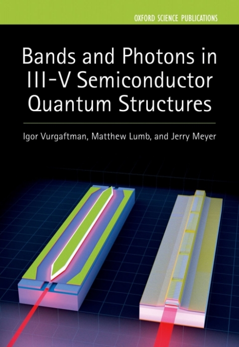 Cover image for book Bands and Photons in III-V Semiconductor Quantum Structures