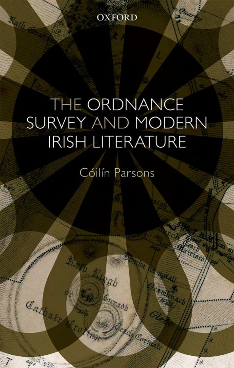 Cover image for book The Ordnance Survey and Modern Irish Literature