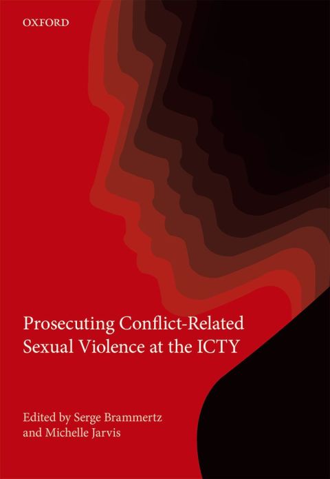 Cover image for book Prosecuting Conflict-Related Sexual Violence at the ICTY
