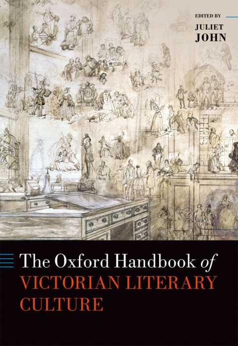 Cover image for book The Oxford Handbook of Victorian Literary Culture