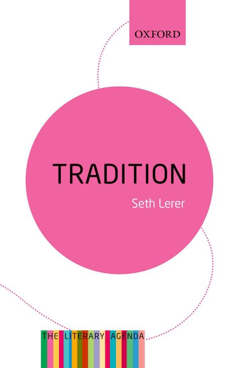 Cover image for book Tradition: A Feeling for the Literary Past
