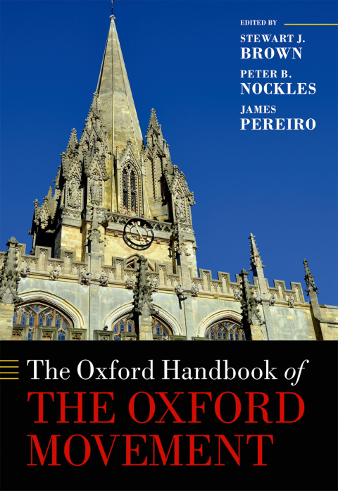 Cover image for book The Oxford Handbook of the Oxford Movement