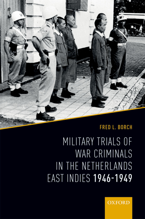 Cover image for book Military Trials of War Criminals in the Netherlands East Indies 1946-1949