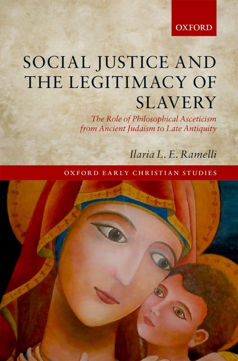 Cover image for book Social Justice and the Legitimacy of Slavery