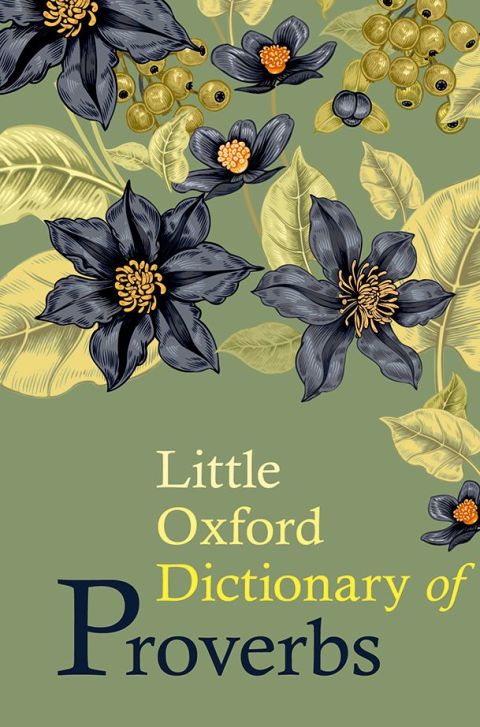 Cover image for book Little Oxford Dictionary of Proverbs