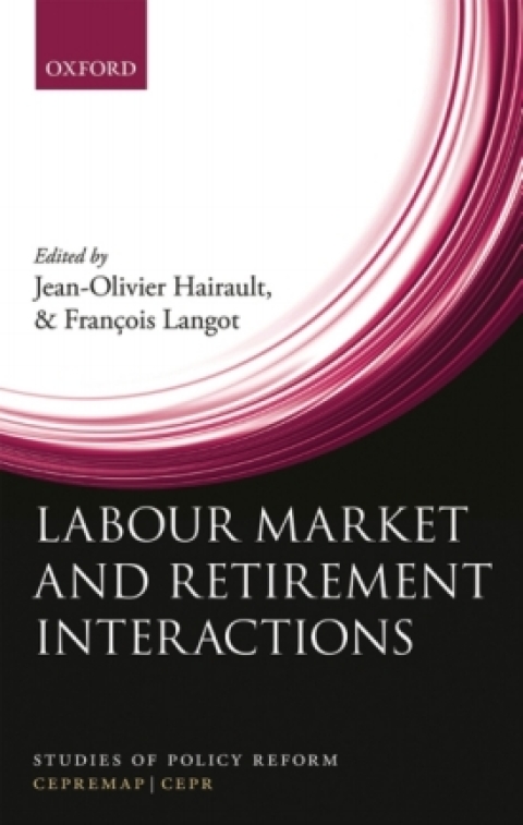 Cover image for book Labour Market and Retirement Interactions