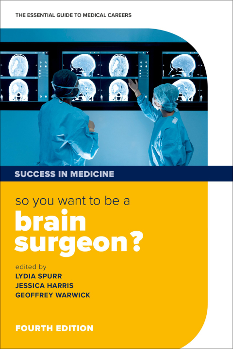 Cover image for book So you want to be a brain surgeon?