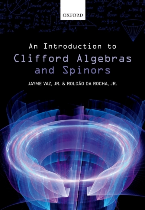 Cover image for book An Introduction to Clifford Algebras and Spinors