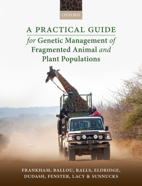 Cover image for book A Practical Guide for Genetic Management of Fragmented Animal and Plant Populations