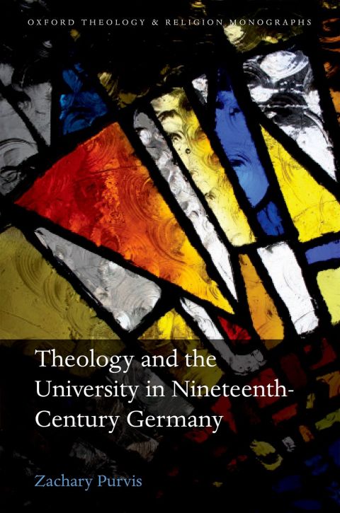 Cover image for book Theology and the University in Nineteenth-Century Germany