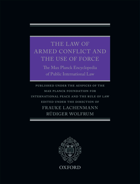Cover image for book The Law of Armed Conflict and the Use of Force