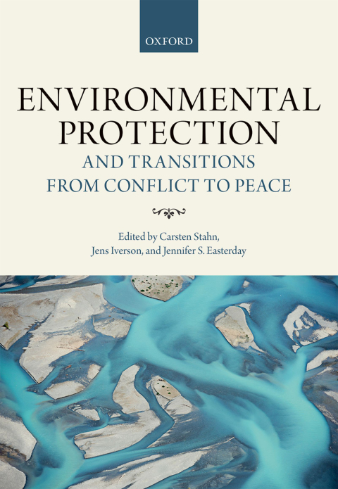 Cover image for book Environmental Protection and Transitions from Conflict to Peace
