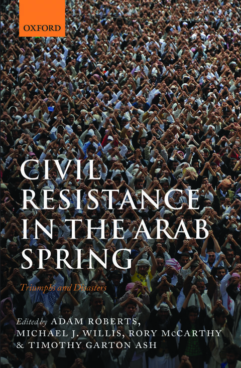 Cover image for book Civil Resistance in the Arab Spring