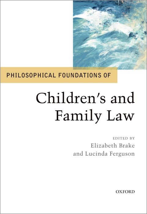 Cover image for book Philosophical Foundations of Children's and Family Law