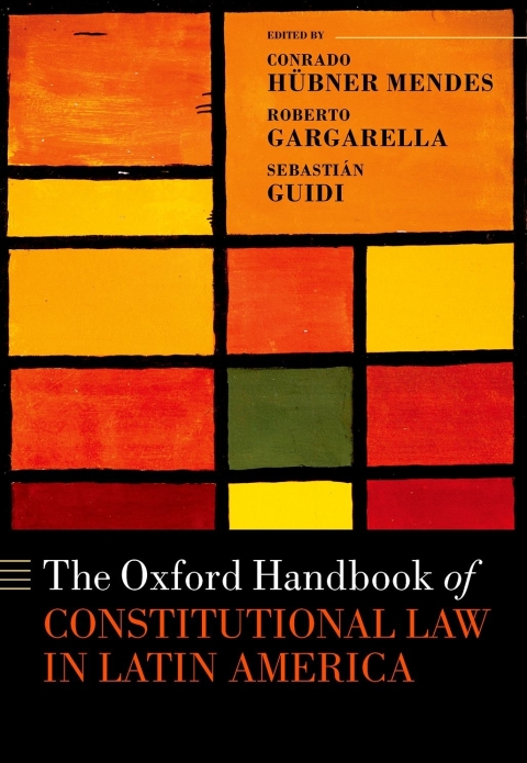 Cover image for book The Oxford Handbook of Constitutional Law in Latin America