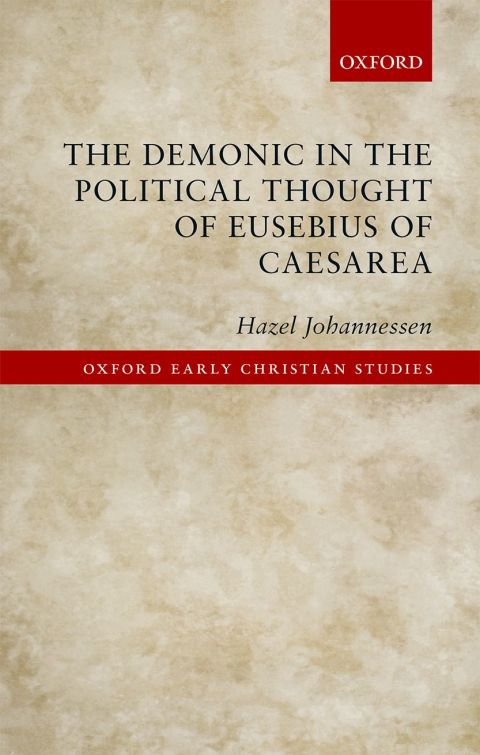 Cover image for book The Demonic in the Political Thought of Eusebius of Caesarea