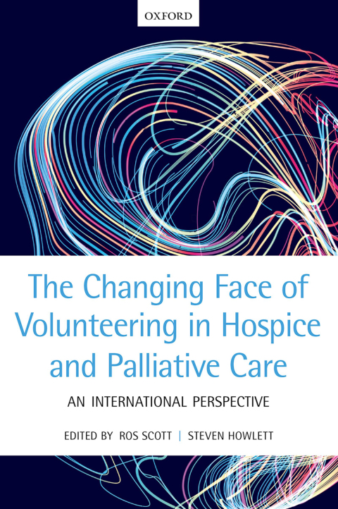 Cover image for book The Changing Face of Volunteering in Hospice and Palliative Care