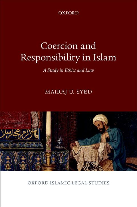 Cover image for book Coercion and Responsibility in Islam