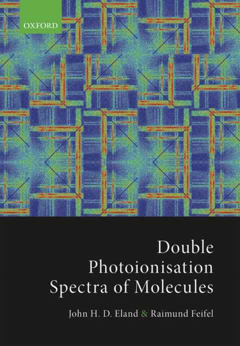 Cover image for book Double Photoionisation Spectra of Molecules