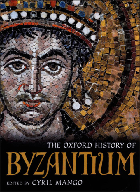 Cover image for book The Oxford History of Byzantium