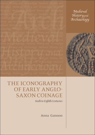 The Iconography of Early Anglo-Saxon Coinage