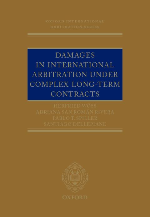 Cover image for book Damages in International Arbitration under Complex Long-term Contracts